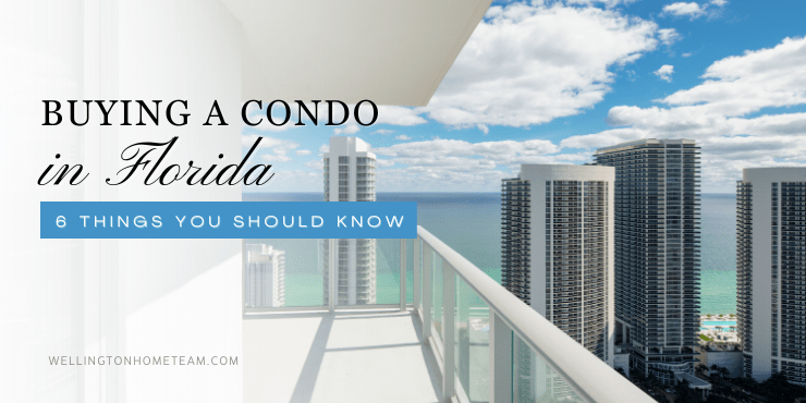 Comprar un condominio en Florida | 6 cosas que debes saber