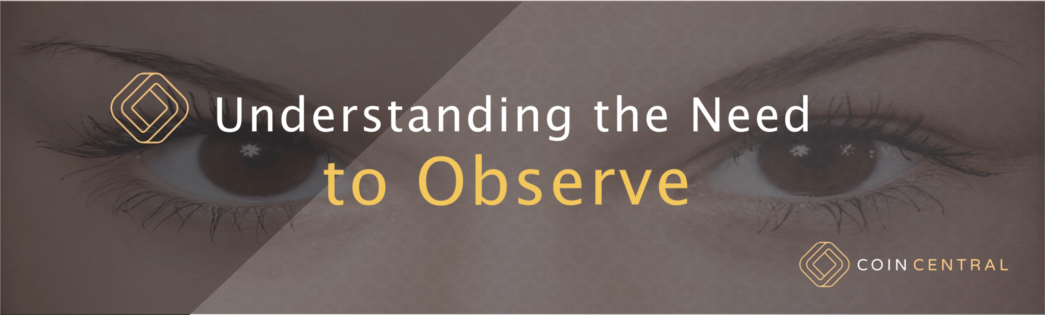 Förstå behovet av att observera