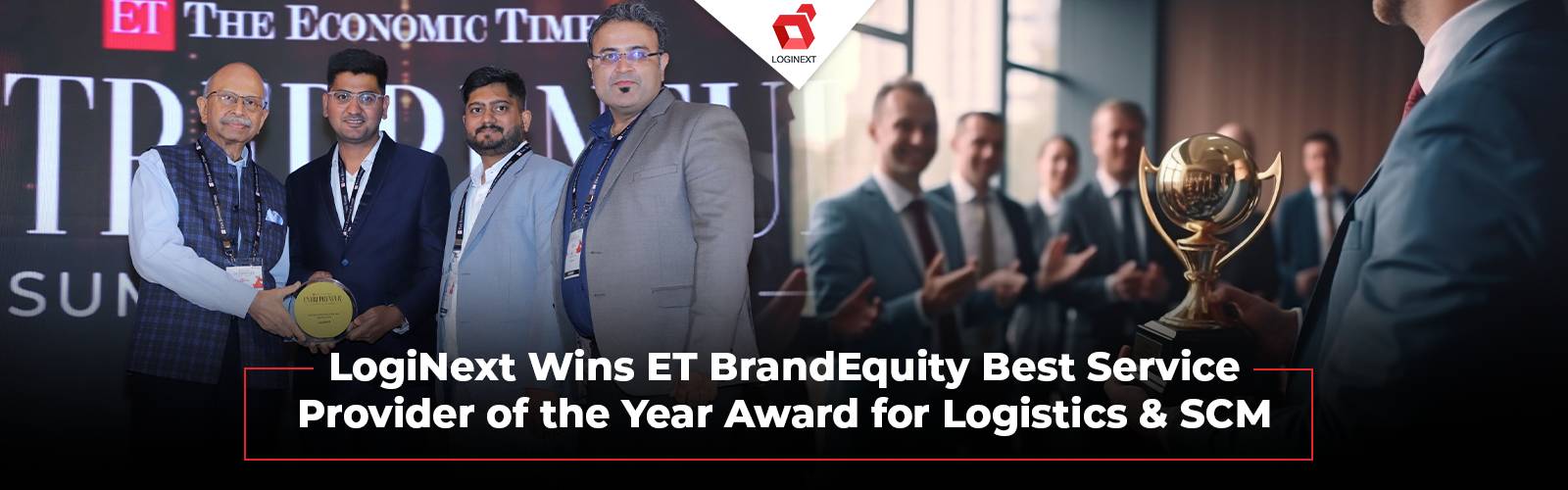 LogiNext vinner ET BrandEquity Award för Logistics & SCM Service