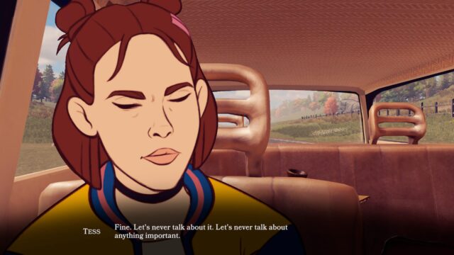 Screenshot van het spel Open Roads, waarop Tess boos kijkt en zegt: 'Goed. Laten we er nooit over praten. Laten we het nooit over iets belangrijks praten.'