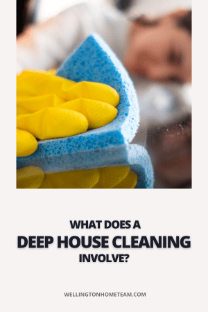 Việc dọn dẹp nhà sâu bao gồm những gì?