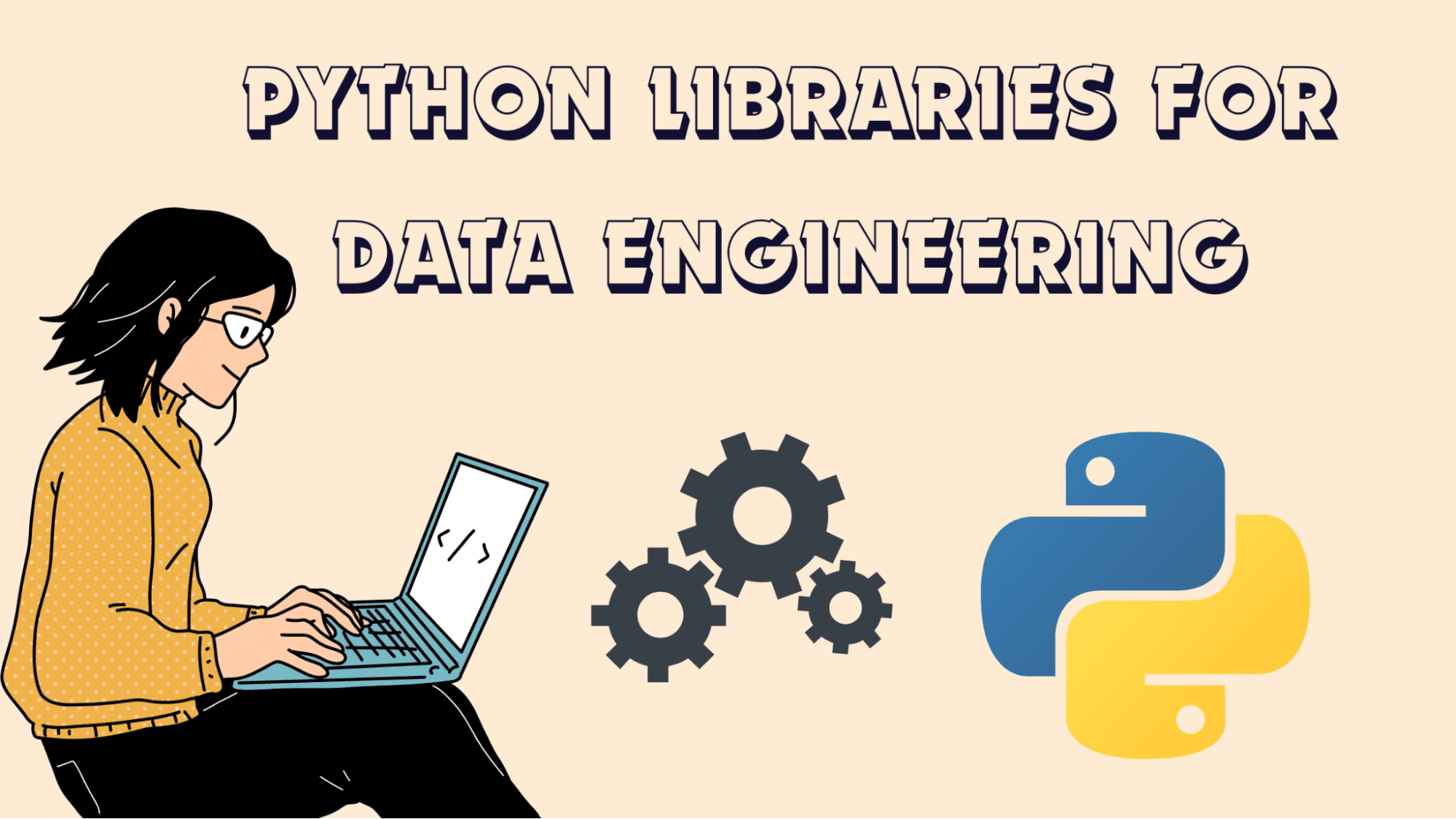 7 biblioteci Python pe care fiecare inginer de date ar trebui să le cunoască