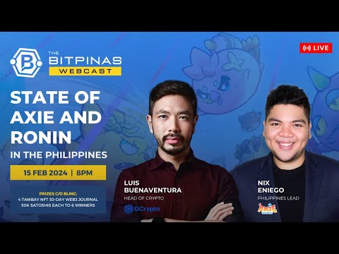 Estado de Axie Infinity e Ronin nas Filipinas 2024 - BitPinas Webcast 39