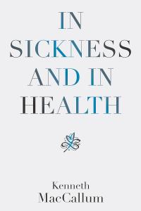 Nella malattia e nella salute