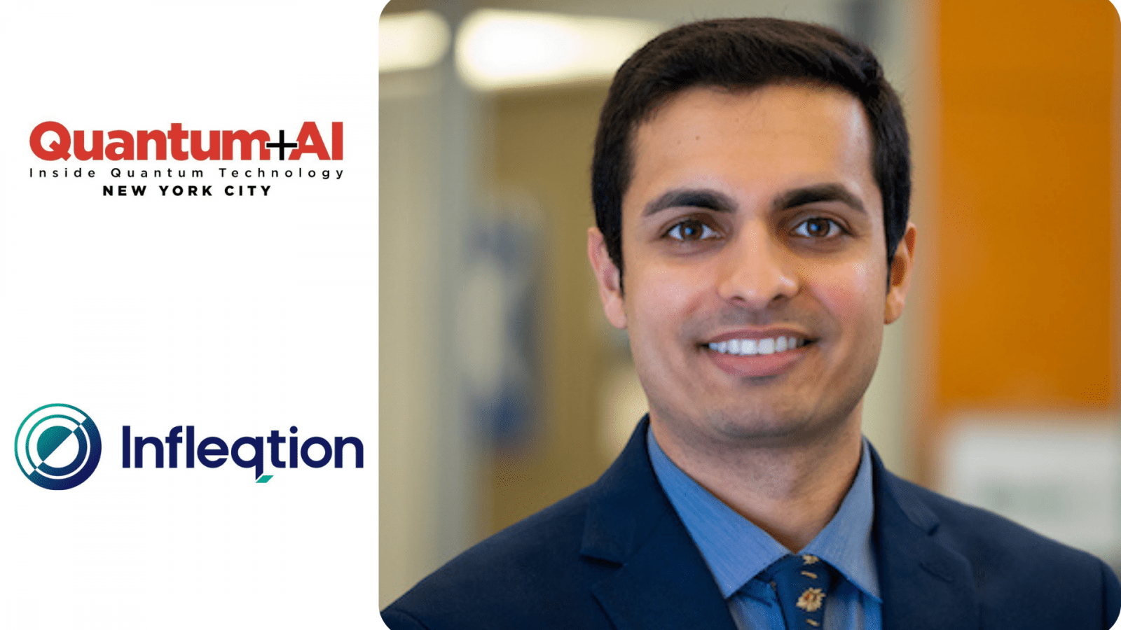 Infleqtion の Quantum ソフトウェア担当副社長である Pranav Gokhale 氏は、2024 年の IQT Quantum + AI カンファレンスの講演者になります