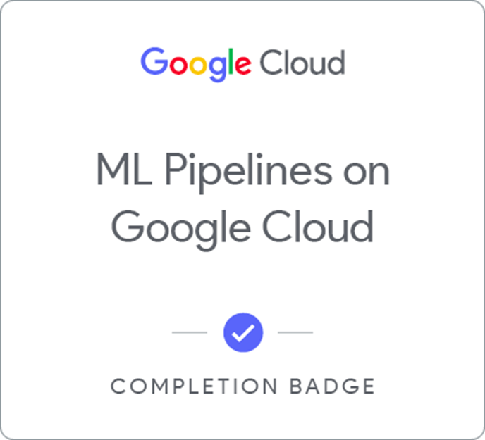 ML Pipelines on Google Cloud | Free Course