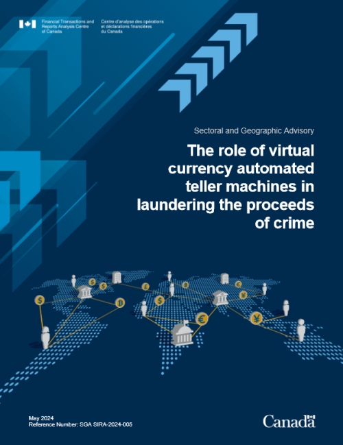 FINTRAC Virtual ATM and Money Laundering - FINTRAC Guidance on Bitcoin ATMs and Money Laundering