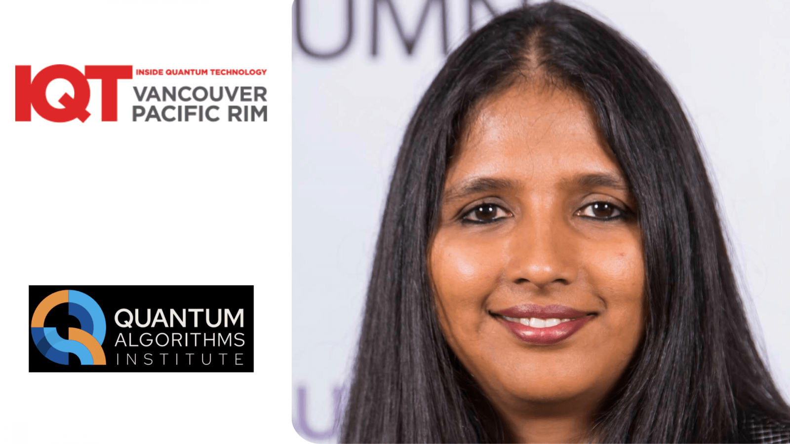 Shohini Ghose, Quantum Physicist and CTO of the Quantum Algorithms Institute is a 2024 Speaker for IQT Vancouver/Pacific Rim
