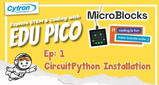 EDU PICO using MicroBlocks: CircuitPython Installation