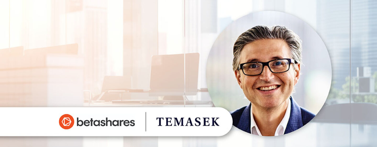 Temasek Invests A$300 Million in Aussie ETF Manager Betashares